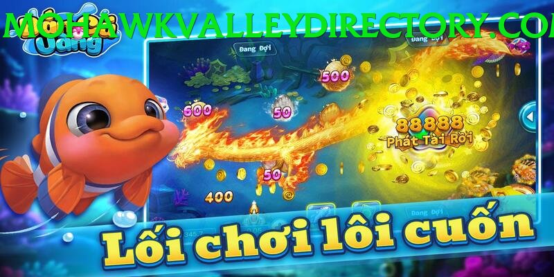 Game Bắn Cá Đổi Thưởng - Trải nghiệm tuyệt vời